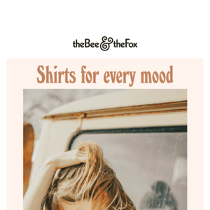 Shirts for every mood