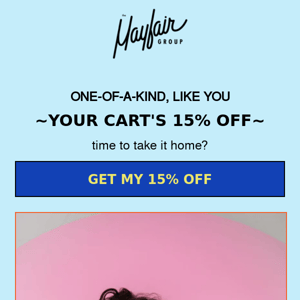 Here's 15% Off Your Mayfair Cart