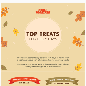 Top Treats for Cozy Days 🍂