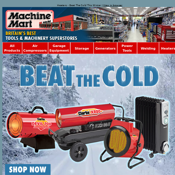 Heaters - Beat the Cold - Collect in Store Now or get NEXT DAY delivery!