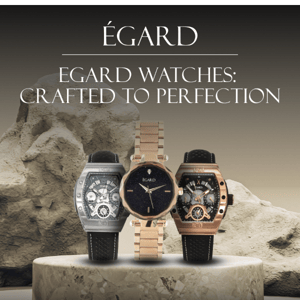 Embrace Timeless Elegance with Egard