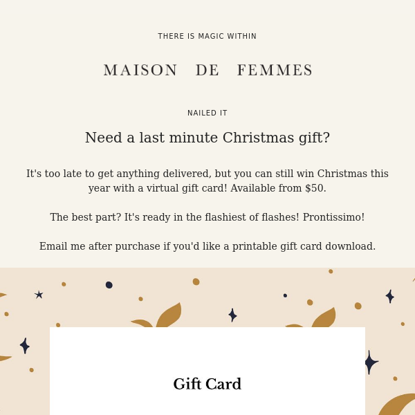 Need a last minute gift? Grab a gift card! 💌