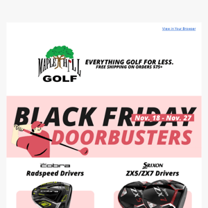 DOORBUSTERS! 🏷️ Black Friday is here at Maple Hill!