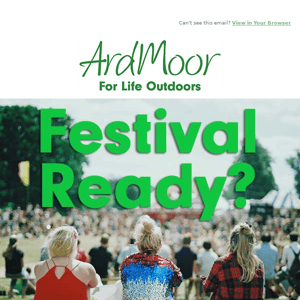 Get Festival Ready with ArdMoor