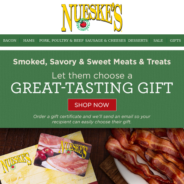 The Best-Tasting Gift Certificate is from Nueske's