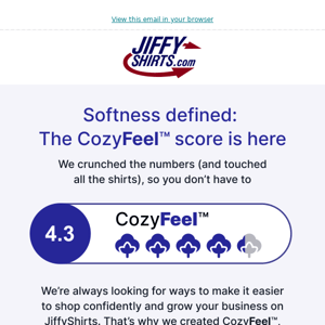Softness defined: The CozyFeel™ score is here