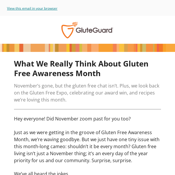 What we really think about Gluten Free Awareness Month