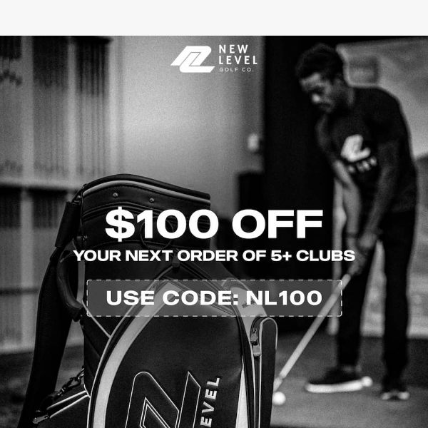 Elevate Your Game With $100 Off Your Next Set