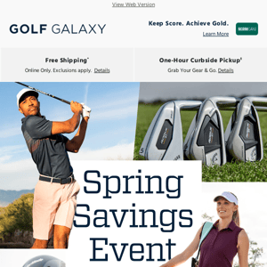 Spring Savings Event! Up to 50% off select styles while quantities last