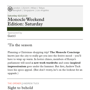 The Monocle Weekend Edition – Saturday 2 December 2023