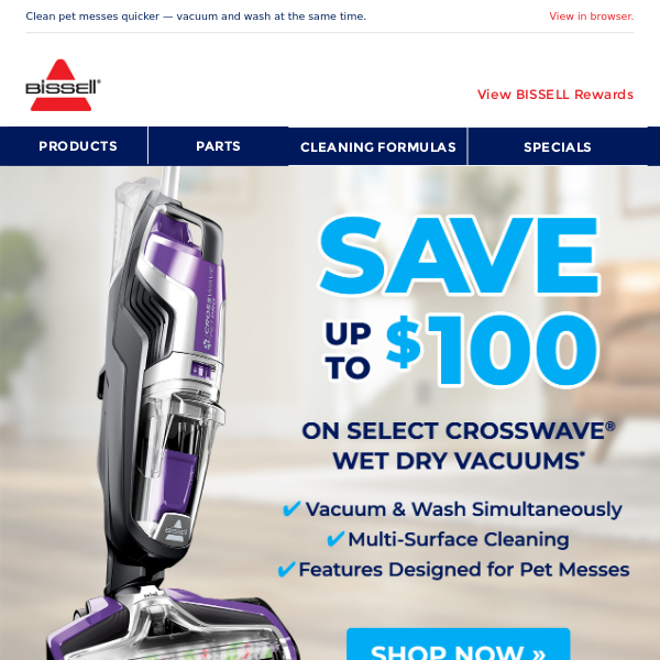 Up to $100 off CrossWave® Wet Dry Vacuums!
