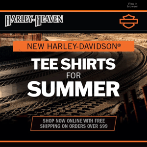 NEW H-D T-SHIRTS FOR SUMMER!