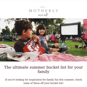 The ultimate summer bucket list for your family