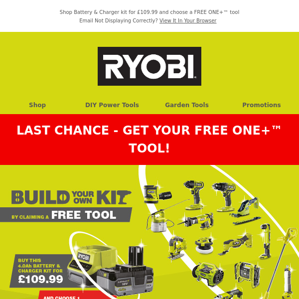 LAST CHANCE! 🏃 Get a FREE ONE+ Tool by buying a Battery & Charger kit! 🎁 Promo ends on 28th Feb