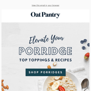 Elevate Your Porridge: Top Toppings & Recipe Revealed!