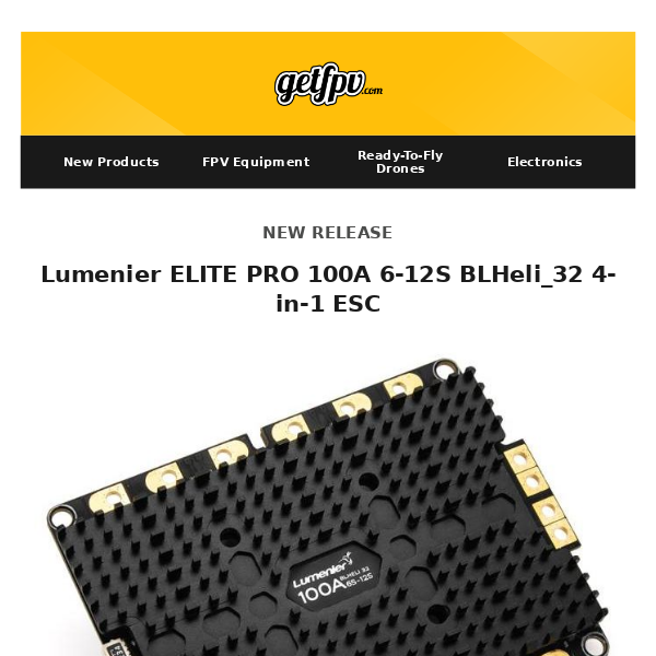 🚀🔥 New Products: Lumenier ELITE PRO 100A 6-12S BLHeli_32 4-in-1 ESC | Back in Stock: Foxeer Gear  🔥🚀