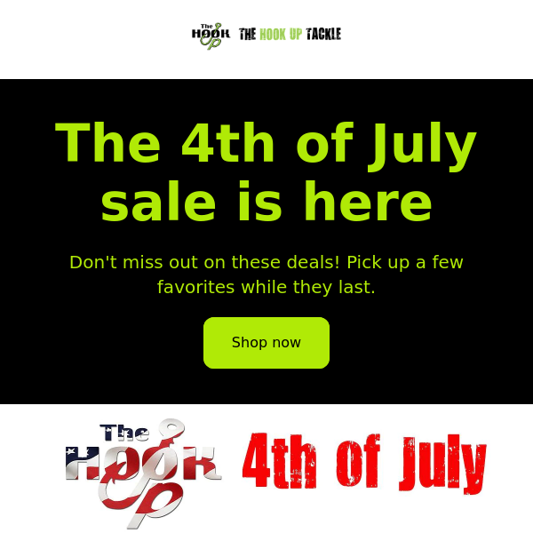 Fourth of July Sale is here