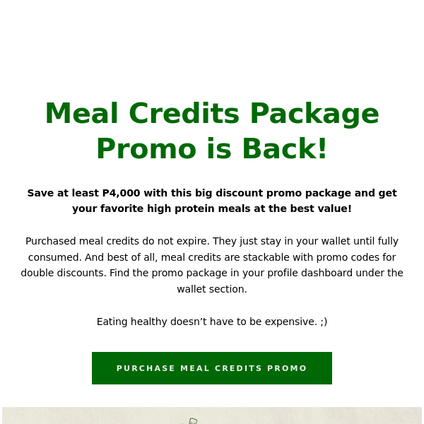 BIG DISCOUNT Meal Credits Promo Package is back!