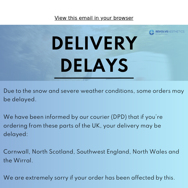 URGENT - Delivery Delays