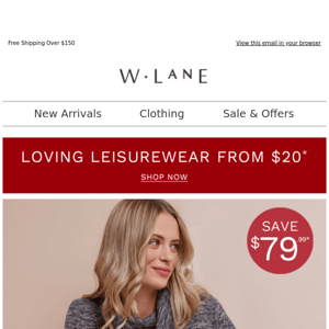 Loving Leisurewear Now From $20*
