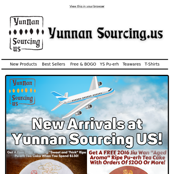 😀 New Arrivals And New BOGO Offers at Yunnan Sourcing US!