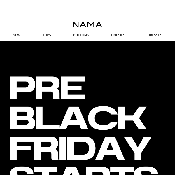 PRE BLACK FRIDAY IS HERE