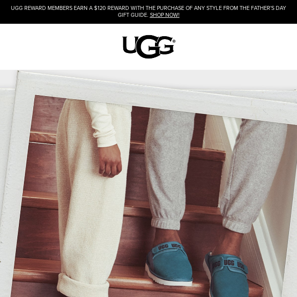 Need a Father's Day gift? - UGG