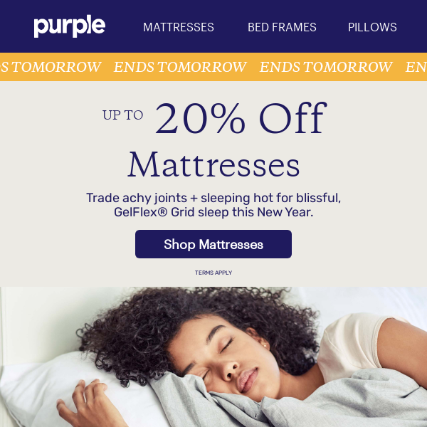 ENDS TOMORROW! Up to 20% Off Mattresses