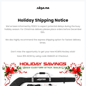 Holiday FEDEX Shipping Notice from HOAPA Hockey 🥅 🏒