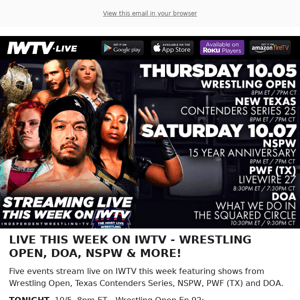 🔥TONIGHT on IWTV - Wrestling Open & Texas Contenders Series!🔥