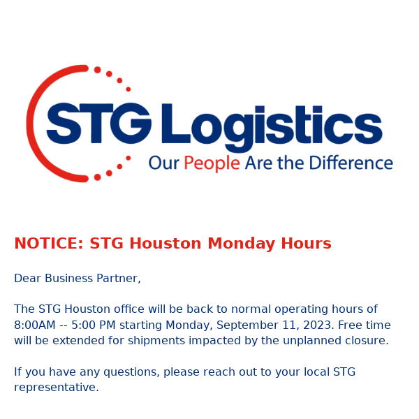 NOTICE: STG Houston Monday Hours