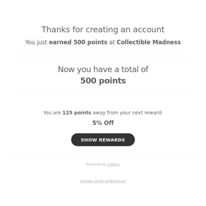 You just earned 500 points at Collectible Madness