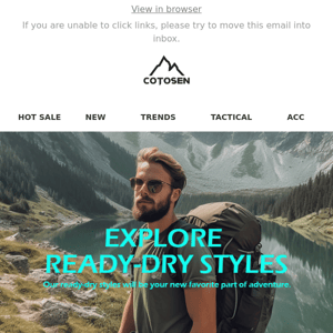 Ready-Dry Styles Designed for Adventure