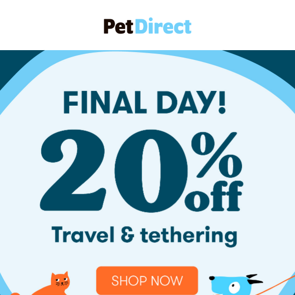 20% Off Travel & Tethering Ends Tonight 🐾