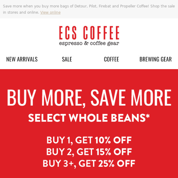 🔥 Buy More, Save More on Select Whole Beans!