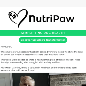 🐶 From Anxious to Amazing: Discover Smudge's NutriPaw Success Story!💖