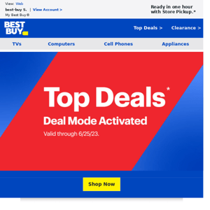 1 Best Buy message coming at you! Wanna see some top offers?