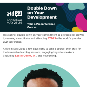 Arrive Early to ATD23 and Earn a Certificate