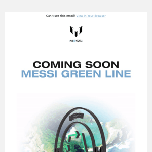 Coming Soon: Messi Green Line 🌎♻️🌱