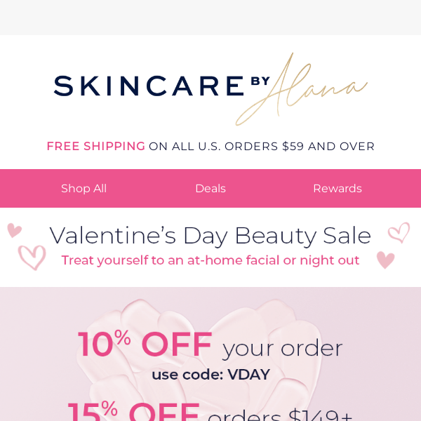 [SALE Exclusives For You Skincare By Alana] Open Valentine’s Day Savings!