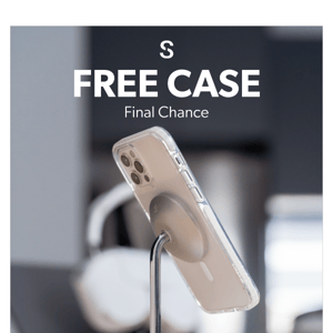 Final chance to grab a free case ⏰