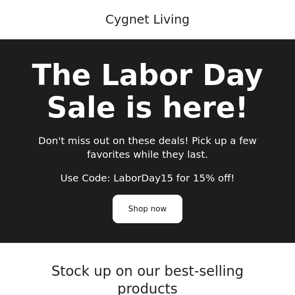 Don't forget our Labor Day Sale!
