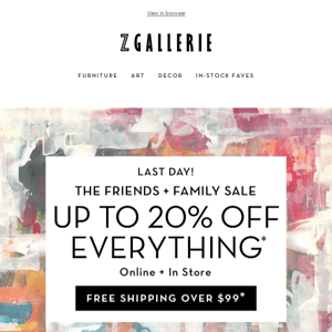 LAST CALL | Up To 20% OFF Everything + Free Shipping.