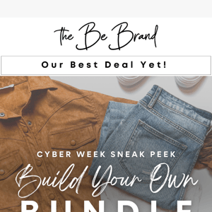 Build Your Own Bundle for only $60!!