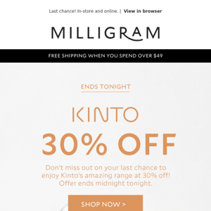 Ends Tonight - 30% off Kinto