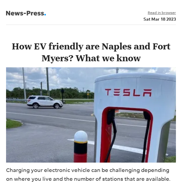 News alert: Need a charge? How EV friendly are Naples and Fort Myers? What we know