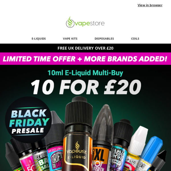 10 for £20 on 10ml's - 48 hours only!