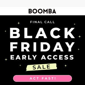 📢 ATTN: Black Friday Deals Are Selling Out Fast!