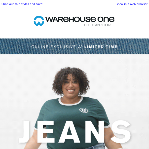 Save 30% on jeans! And almost everything else... - Warehouse One