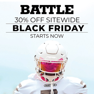 Black Friday starts now! 30% OFF everything...